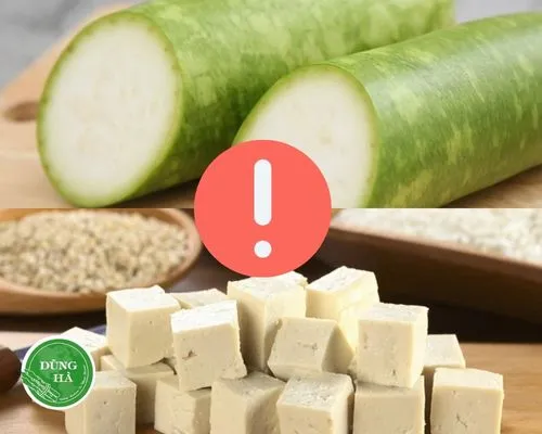 Không nên nấu đậu phụ với bầu
